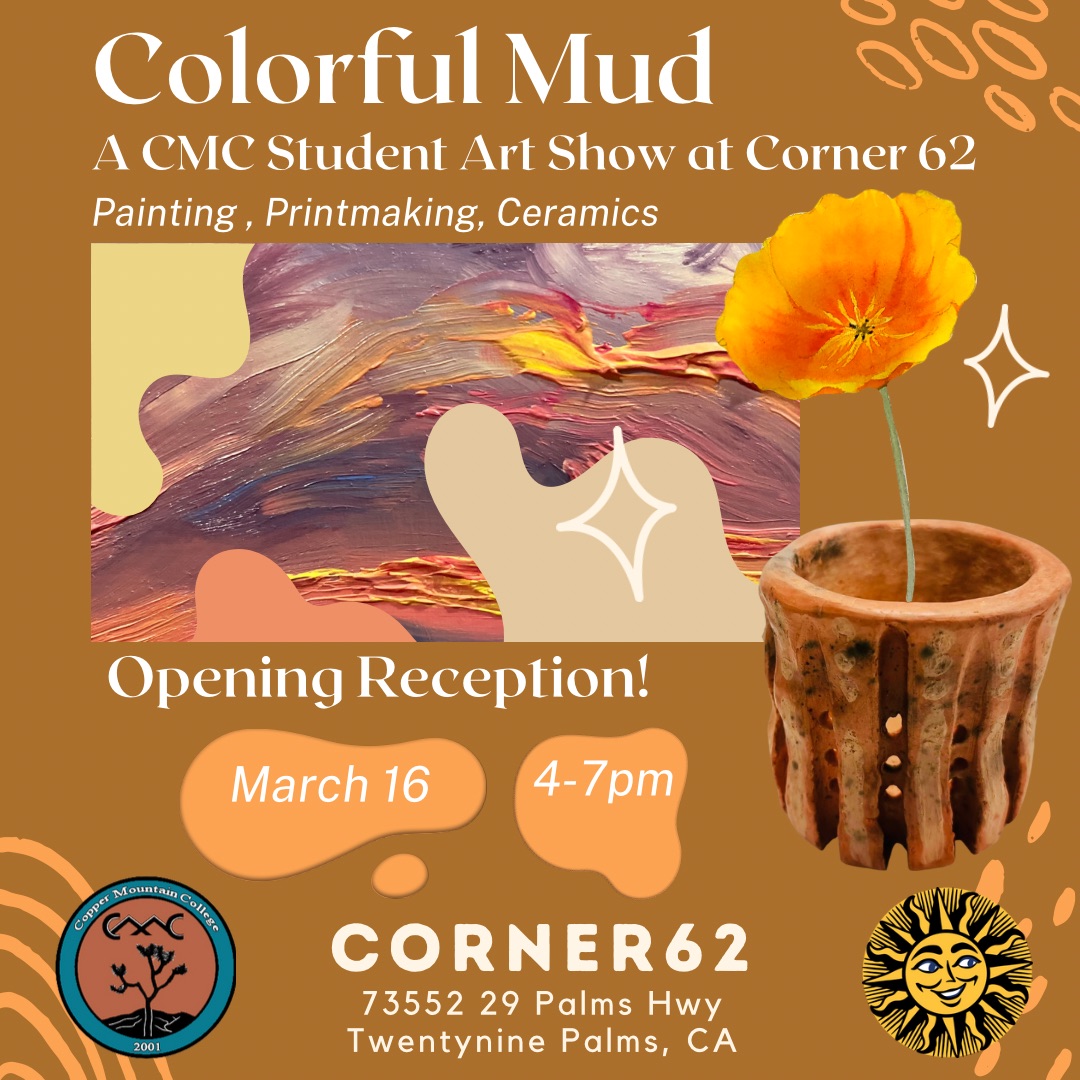 Promotional flyer for CMC student art show, Colorful Mud